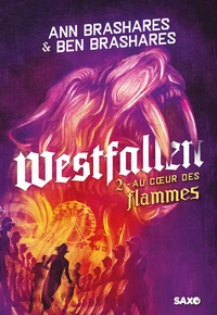 Au coeur des flammes