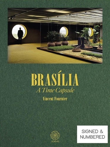 Vincent Fournier - Brasilia - a time capsule (Cover B) - Signed Edition.