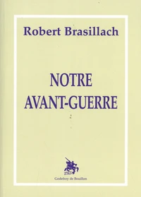 Notre avant-guerre