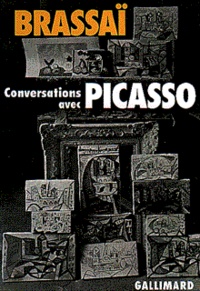  Brassaï - Conversations avec Picasso.