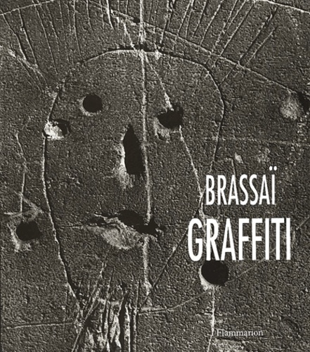  Brassaï - Graffiti.