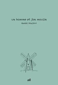 Un homme et son moulin