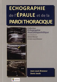 Echographie de l'épaule et de la paroi thoracique