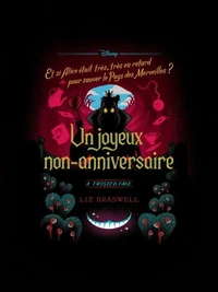 Twisted Tale - Un Joyeux Non-Anniversaire