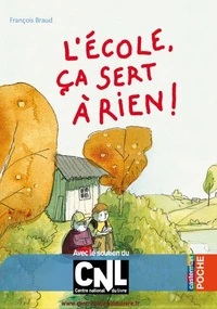 L'école, ça sert à rien !