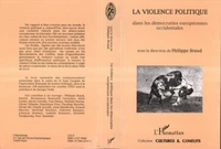 La violence politique dans les démocraties européennes occidentales