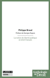 La notion de liberté publique et ses implications