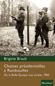 Chasses présidentielles à Rambouillet