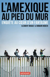 L'Amexique au pied du mur