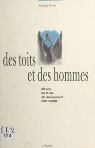 Des toits et des hommes