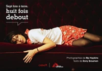 Sept fois à terre, huit fois debout