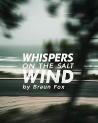 Whispers on the Salt Wind