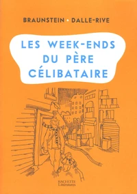 Les week-ends du père célibataire