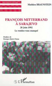 François Mitterrand à Sarajevo