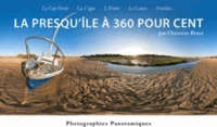 La Presqu'île à 360 pour cent