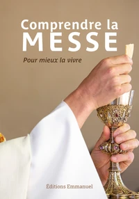 Lot de 50 exemplaires - Comprendre la messe