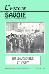 Les Savoyards Et Vichy. Radiographie D'Une Opinion 1940-1944