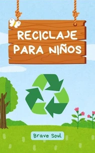 Reciclaje Para Niños