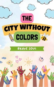 The City Without Colors