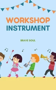 Workshop Instrument