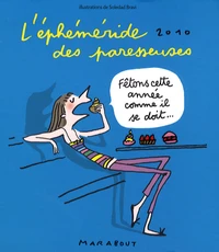 L'Ephéméride des paresseuses