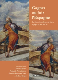 Gagner ou fuir l'Espagne