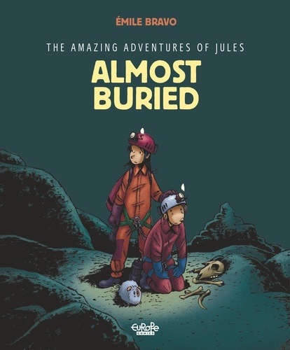  Bravo - The Amazing Adventures of Jules - Volume 3 - Almost buried!.
