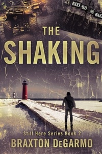  Braxton DeGarmo - The Shaking - Still Here Series.