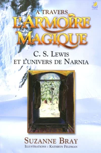 A travers l'Armoire magique