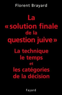 La «solution finale de la question juive»