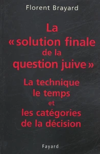 La solution finale de la question juive