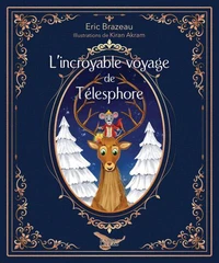 L'incroyable voyage de Télesphore