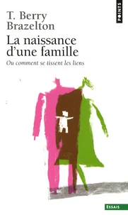 La naissance d'une famille