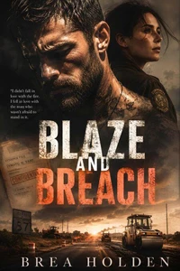 Blaze And Breach