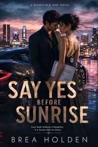 Say Yes Before Sunrise