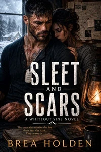 Sleet And Scars