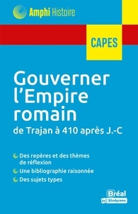  Bréal - Gouverner l’Empire romain de Trajan à 410 après J.-C..
