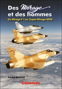 Des Mirage et des hommes