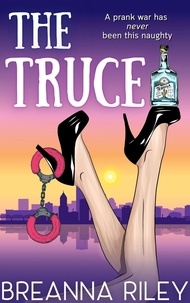  Breanna Riley - The Truce - Rose City Romances.