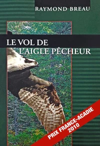 Le vol de l'aigle pêcheur
