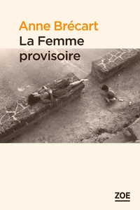 La femme provisoire