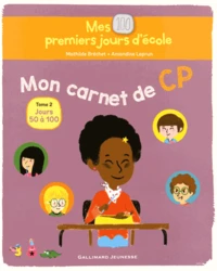 Mes 100 premiers jours d'école, mon carnet de CP