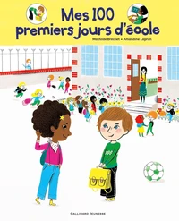 Mes 100 premiers jours d'école