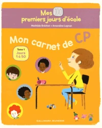 Mes 100 premiers jours d'école