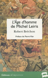 L'Age d'homme de Michel Leiris