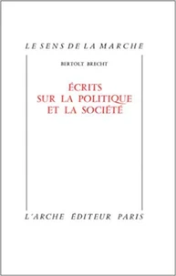 Ecrits sur la politique et la société