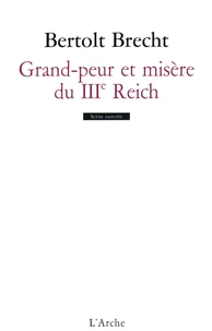 Grande peur et misère du IIIe Reich