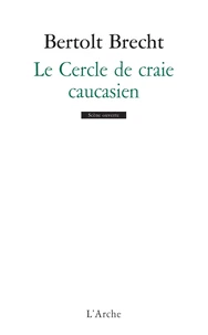 Le Cercle De Craie Caucasien