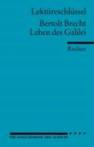 Leben des Galilei. Lektüreschlüssel für Schüler