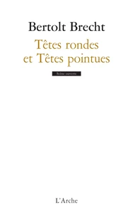 Têtes rondes et Têtes pointues
